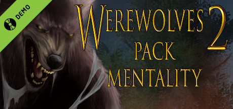 Werewolves 2: Pack Mentality Demo