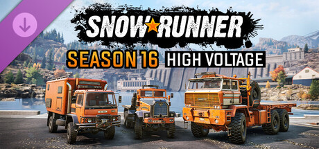 SnowRunner - Season 16: High Voltage