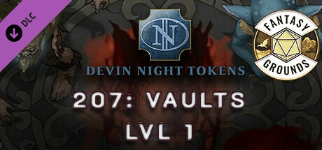 Fantasy Grounds - Devin Night Pack 207: Vaults Lvl 1