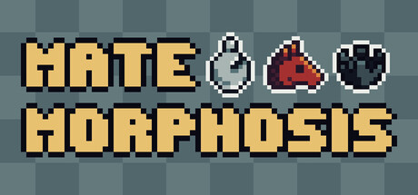 Mate'Morphosis