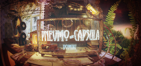 Pnevmo-Capsula: Domiki