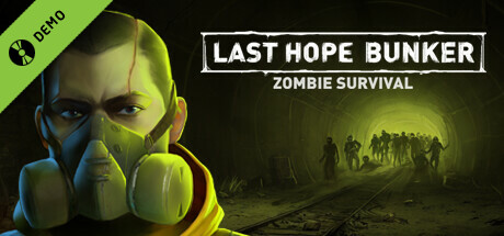 Last Hope Bunker: Zombie Survival Demo