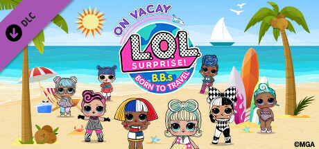 L.O.L Surprise! B.B.s BORN TO TRAVEL™ - On Vacay