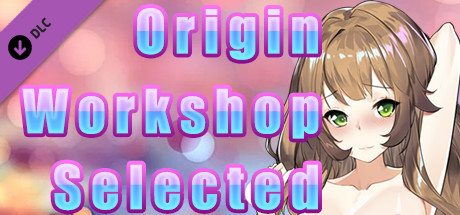 Origin:Workshop Selected