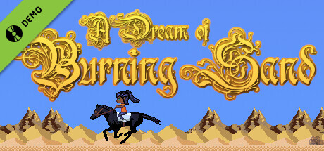 A Dream of Burning Sand Demo