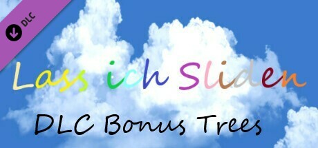 Lass ich Sliden - DLC Bonus Trees