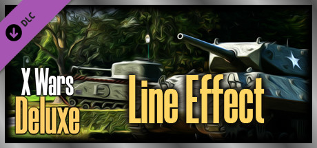 X Wars Deluxe - Line Effect DLC