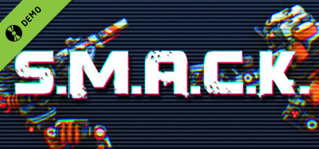 S.M.A.C.K. Demo