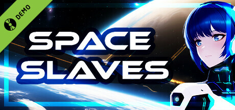 Space Slaves Demo