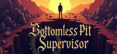 Bottomless Pit Supervisor