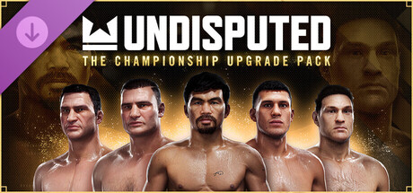 Undisputed - The Championship Upgrade Pack