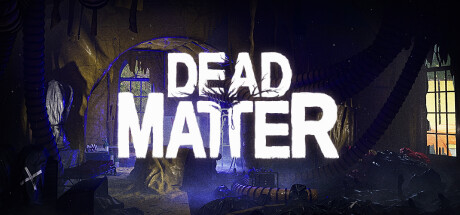 Dead Matter