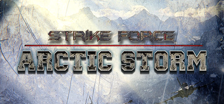 Strike Force: Arctic Storm