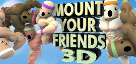 Mount Your Friends 3D: A Hard Man is Good to Climb