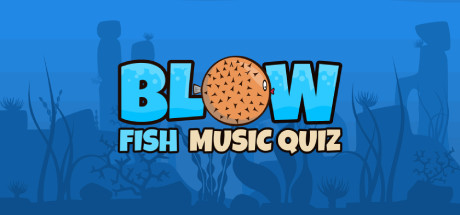 Blow Fish Music Quiz