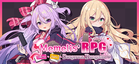 Memelis' RPG~Gacha, Saint, Dangerous Dungeon~