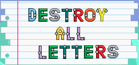 Destroy All Letters