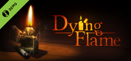 Dying Flame Demo