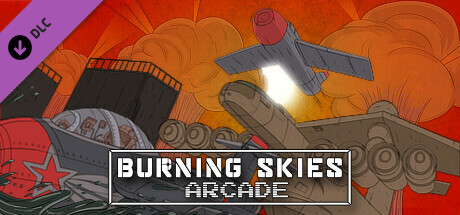 Burning Skies Arcade - Wallpaper Pack