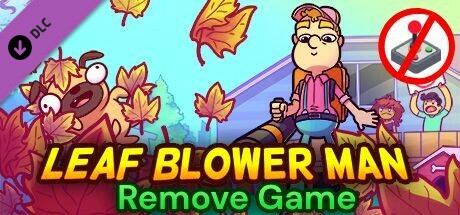 Leaf Blower Man - Remove Game