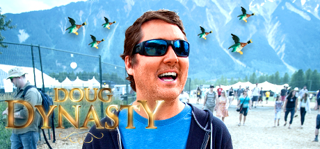 Doug Benson: Doug Dynasty