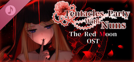 Tentacles Party With Nuns Theme Song- The red moon (Composer:Aut0)