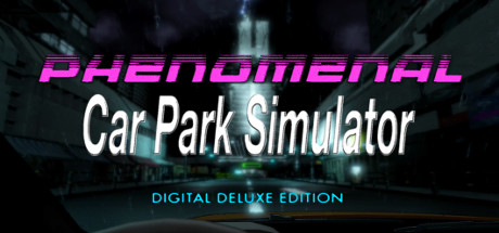 Phenomenal Car Park Adventure: Digital Deluxe Edition