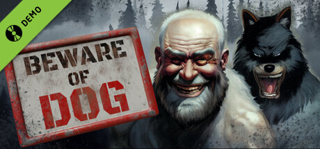 Beware of Dog Demo