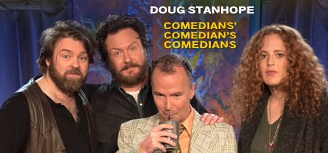 Doug Stanhope: Comedians' Comedian's Comedians