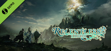 Relentless: Ranger Demo