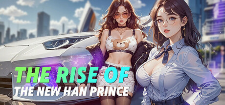 The Rise of the New Han Prince