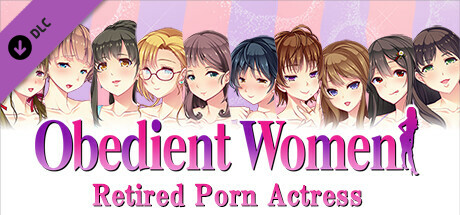 Obedient Women - Retired Porn Actress