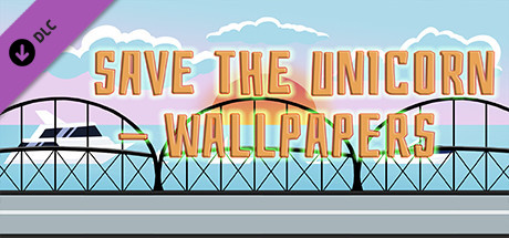 SAVE THE UNICORN - WALLPAPERS