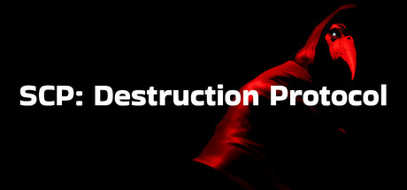 SCP: Destruction Protocol