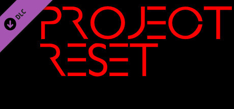 Project Reset - Soundtrack