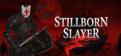 Stillborn Slayer