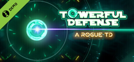 Towerful Defense: A Rogue TD Demo