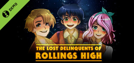 The Lost Delinquents of Rollings High Demo