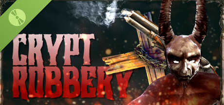 Crypt Robbery Demo