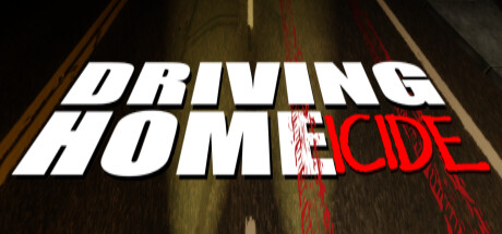 Driving Home(icide)