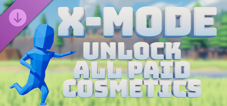 X-Mode - Unlock All Paid Cosmetics