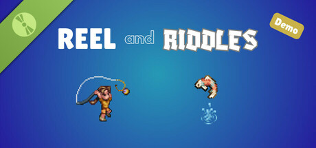 Reel And Riddles Demo