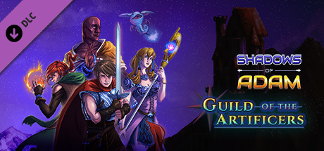 Shadows of Adam - Guild of the Artificers