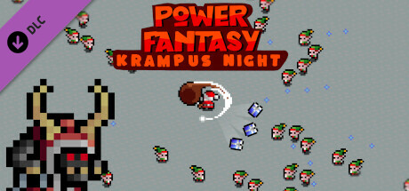 Power Fantasy: Krampus Night