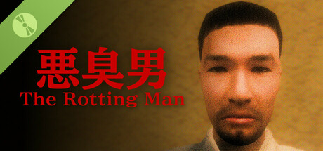 The Rotting Man | 悪臭男 Demo