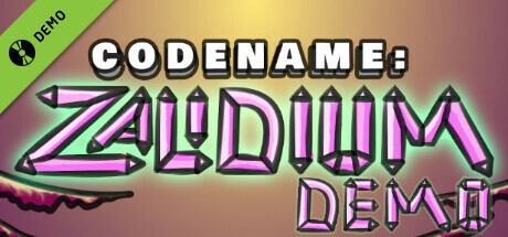 Codename: Zalidium Demo