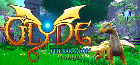 Glyde The Dragon™ - Prologue