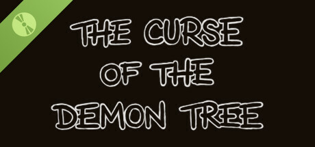 The Curse of the Demon Tree Demo