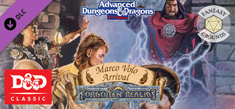 Fantasy Grounds - D&D Classics: Marco Volo Arrival (2E)