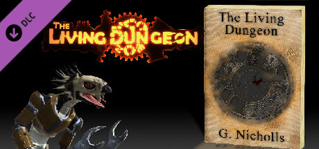 The Living Dungeon: Unearthed